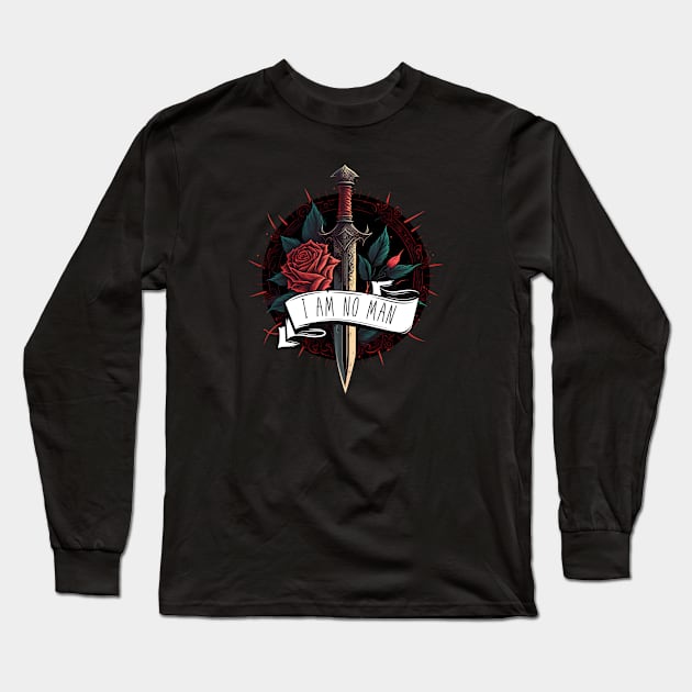 I Am No Man - Rose and Sword - Fantasy Long Sleeve T-Shirt by Fenay-Designs